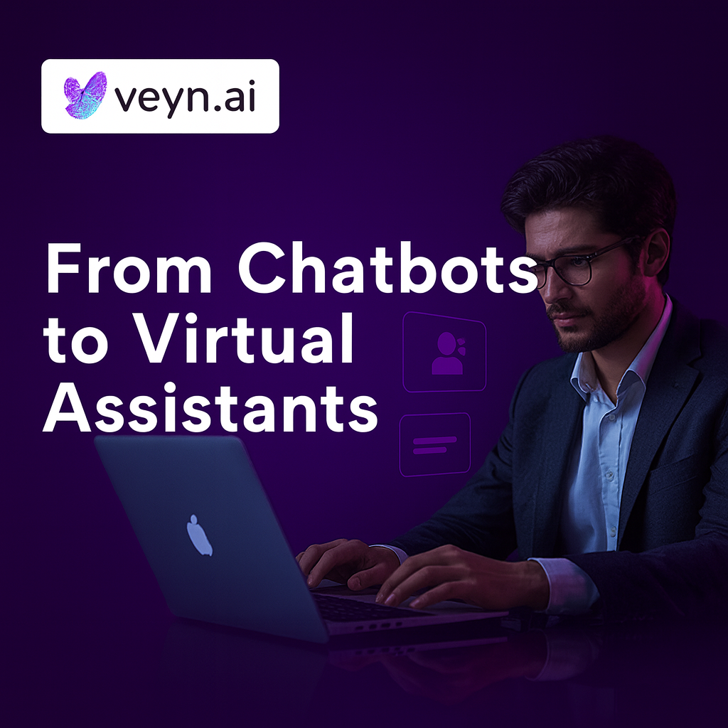 From Chatbots to Virtual Assistants