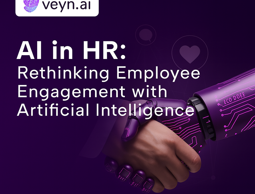 AI in HR: Rethinking Employee Engagement with Artificial Intelligence