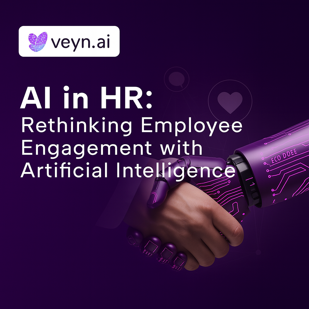 AI in HR: Rethinking Employee Engagement with Artificial Intelligence