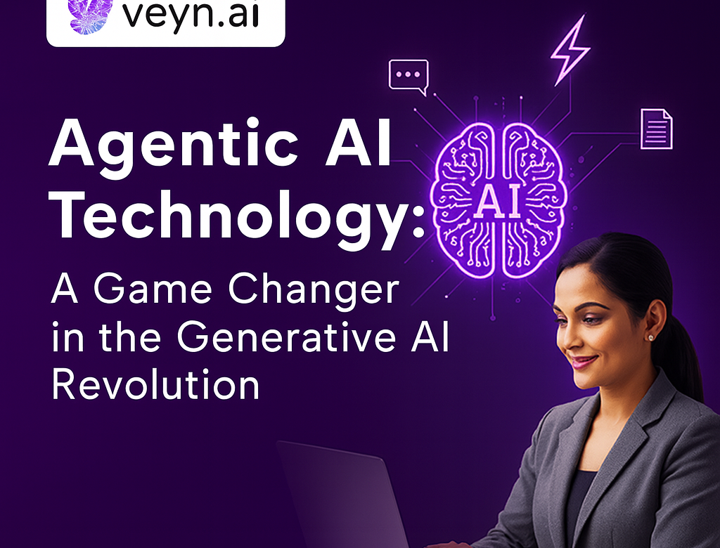 Agentic AI Technology: A Game Changer in the Generative AI Revolution